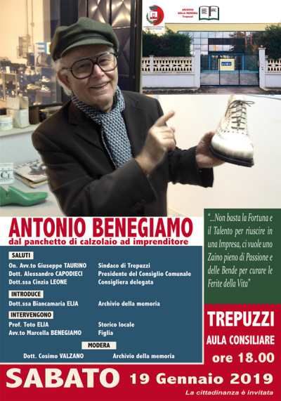 Antonio Benegiamo “Dal panchetto di calzolaio ad Imprenditore”. 